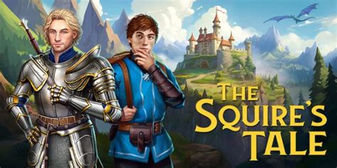 squire tale walkthrough|The Squire's Tale Walkthrough [ALL CHAPTERS] .